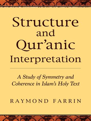cover image of Structure and Qur'anic Interpretation